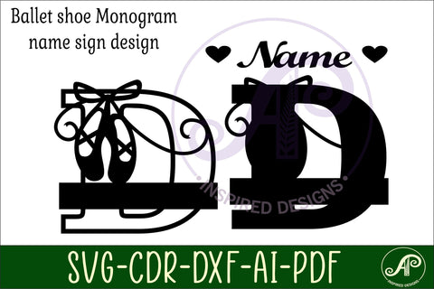 Ballet shoe Capital Monogram Letter D SVG SVG APInspireddesigns 