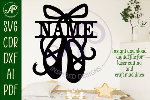 Ballet shoes name sign svg laser cut file SVG APInspireddesigns 