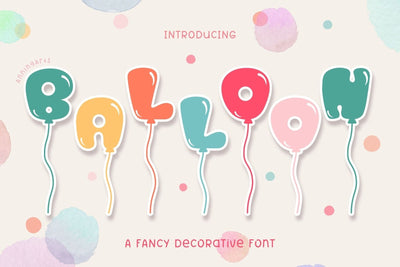 Balloon - Decorative Font Font AnningArts Design 