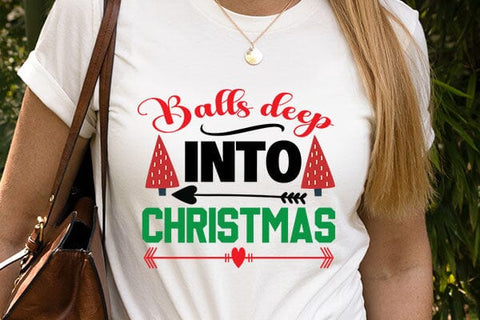 Balls deep into Christmas SVG Angelina750 