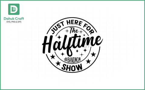 Band Mom Halftime SVG PNG & EPS V2 SVG dahukdesign 