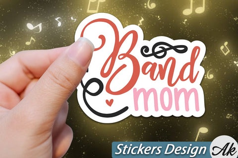Band mom Stickers Design SVG akazaddesign 