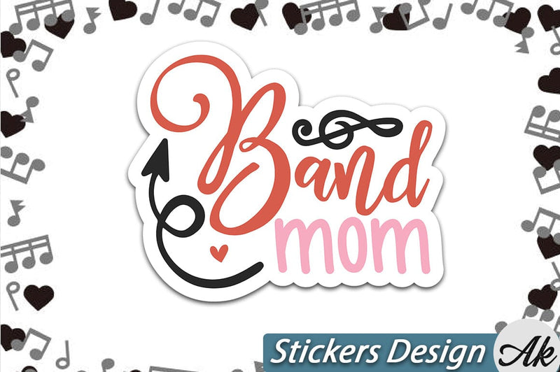 Band mom Stickers Design SVG akazaddesign 