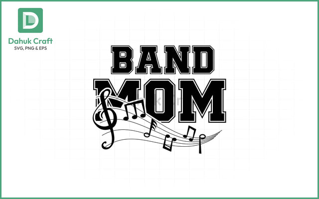 Band Mom SVG – Musical PrideBand Mom SVG PNG & EPS V3 SVG dahukdesign 