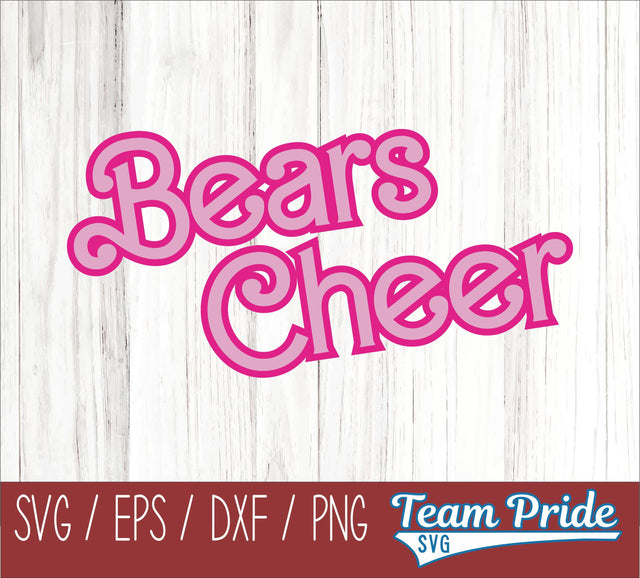 Barbi Bears Cheer SVG Digital Download Printable - SVG, EPS, DXF, PNG SVG Team Pride SVG 