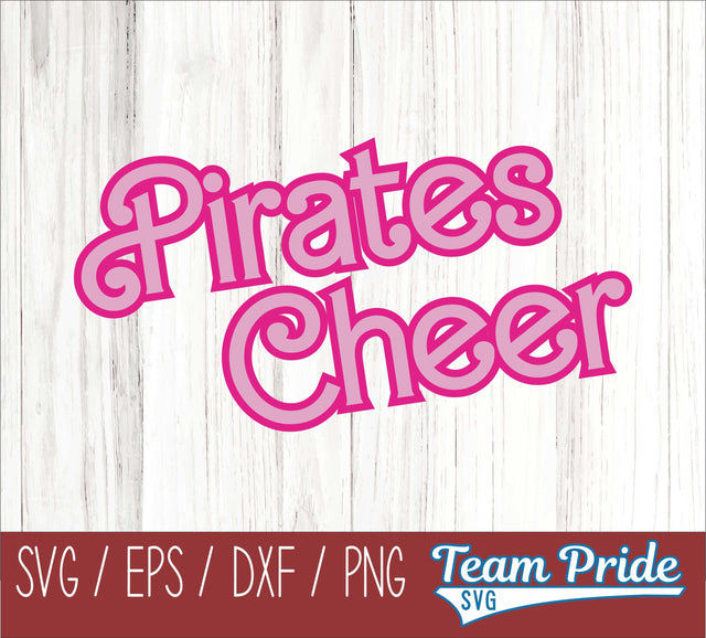 Barbi Pirates Cheer SVG Digital Download Printable - SVG, EPS, DXF, PNG SVG Team Pride SVG 
