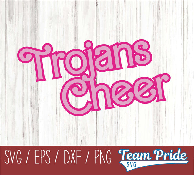 Barbi Trojans Cheer SVG Digital Download Printable - SVG, EPS, DXF, PNG SVG Team Pride SVG 