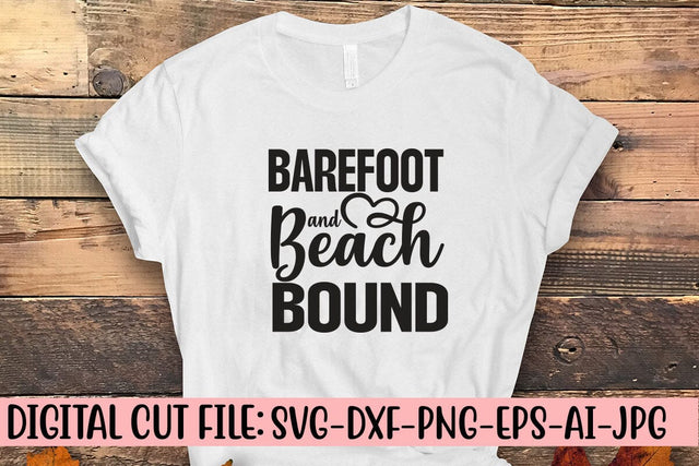 Barefoot and Beach Bound SVG Cut File SVG Syaman 