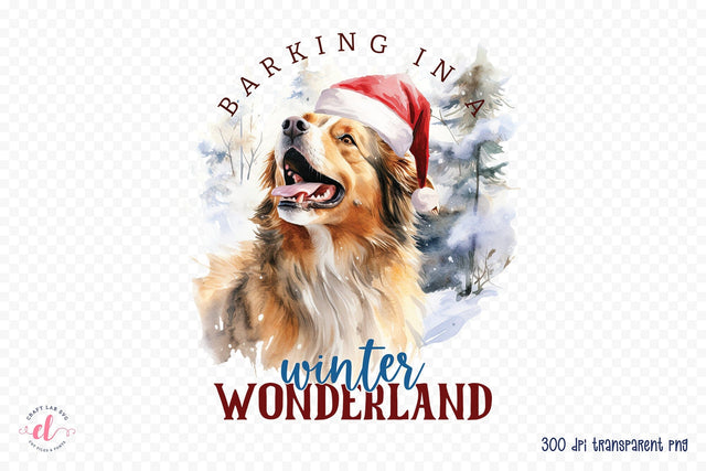 Barking in a Winter Wonderland, Funny Christmas Dog Saying PNG Sublimation CraftLabSVG 