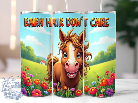 Barn Hair Don't Care 20oz Skinny Tumbler PNG, Funny Horse Tumbler Sublimation Wrap, Straight & Tapered Tumbler Wrap, Instant Digital Download Sublimation ToriDesigns 