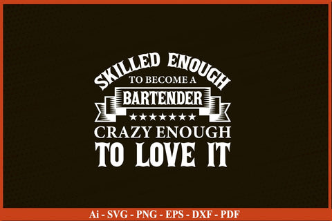 Bartender T-shirt, Bartender Tshirt, Bartender Shirt, Cocktail Maker Tshit SVG PNG SVG SVG Print File 