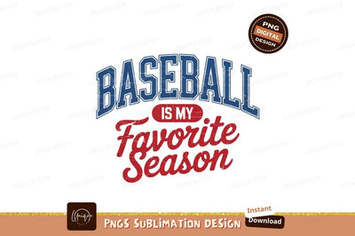 Baseball Favorite Season Sports Sublimation Png Sublimation Designangry 