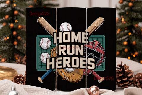 Baseball Home Run Heroes 20oz Tumbler Sublimation DesignSVG 