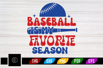Baseball is My Favorite Season Svg Design SVG Nbd161 