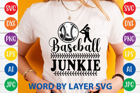 Baseball Junkie SVG DESIGN SVG Rafiqul20606 