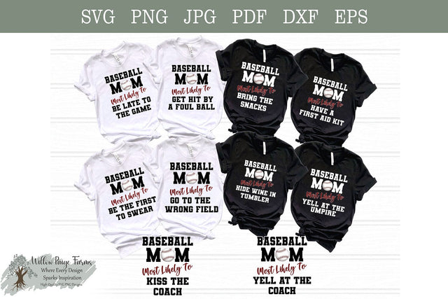Baseball Mom Bundle | Funny baseball svg/png | baseball mom shirt and tumbler| Most likely mom shirts | Funny most likely shirts / tumbler SVG Willow Paige Farms 