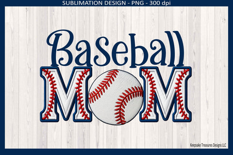Baseball Mom, Sublimation Png, Faux Embroidery Letters, Spring Sports, Digital Download Sublimation Keepsake Treasures Designs LLC. 