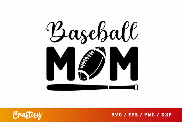 Baseball mom SVG Design SVG Designangry 