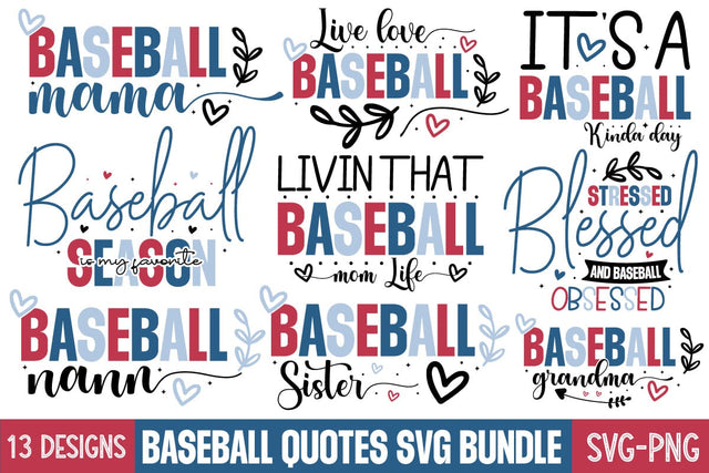 Baseball Quotes Svg Design Bundle , 13 Designs / SVGs,Quotes and Sayings,Food & Drink,On Sale, Print & Cut SVG designmaster24 