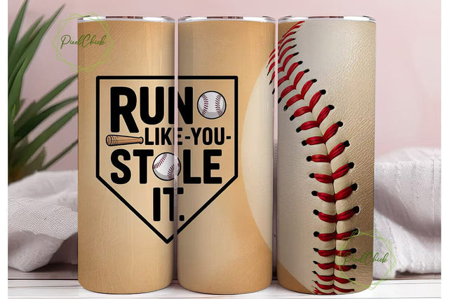 Baseball Run Like Stole It Tumbler Wrap Sublimation PixelChick 
