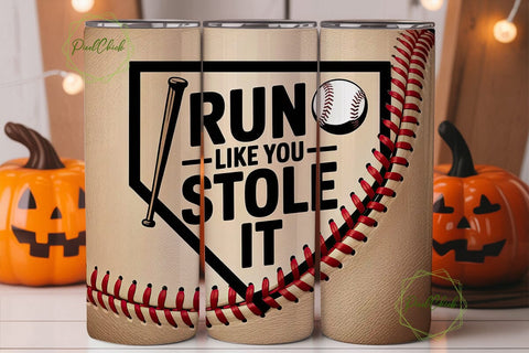 Baseball Run Like Stole It Tumbler Wrap Sublimation PixelChick 
