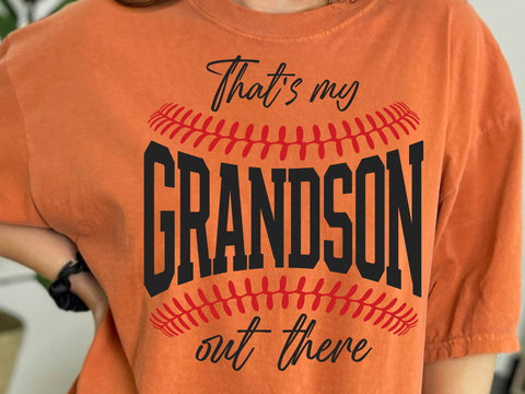 Baseball Sideline Cheer Svg Png That's my Grandson out There SVG Varsity Baseball Grandma Grandad Game Day Sports Team Softball Shirt SVG DesignDestine 