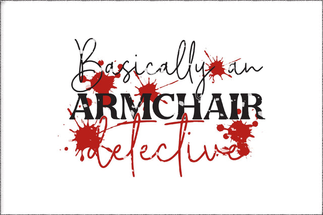 Basically A Detective True Crime PNG Sublimation Design Sublimation Jagonath Roy 