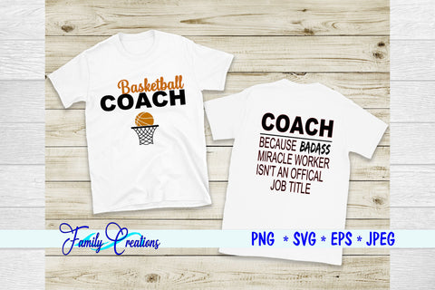 Basketball Coach SVG Family Creations 