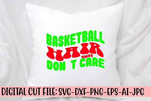 Basketball Hair Just Do Not Care Retro SVG SVG Syaman 