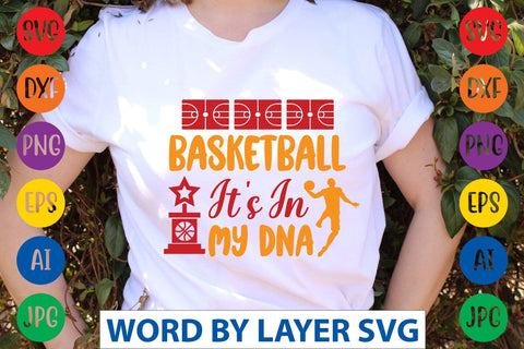Basketball It's In My Dna SVG DESIGN SVG Rafiqul20606 