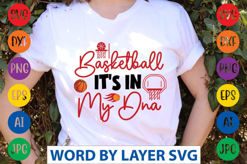 Basketball It's In My Dna SVG DESIGN SVG Rafiqul20606 