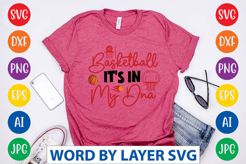 Basketball It's In My Dna SVG DESIGN SVG Rafiqul20606 