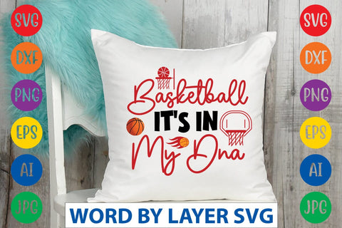 Basketball It's In My Dna SVG DESIGN SVG Rafiqul20606 