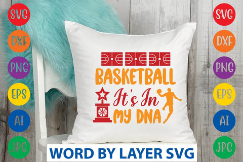 Basketball It's In My Dna SVG DESIGN SVG Rafiqul20606 