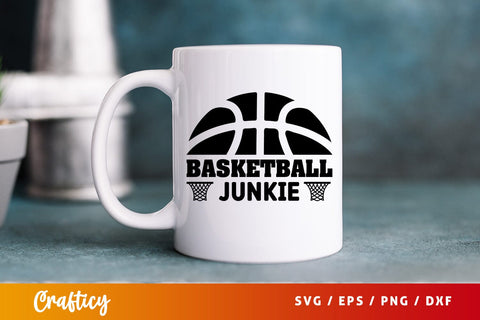 Basketball junkie SVG Design SVG Designangry 