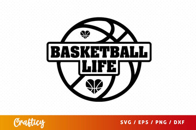 Basketball life SVG Design SVG Designangry 