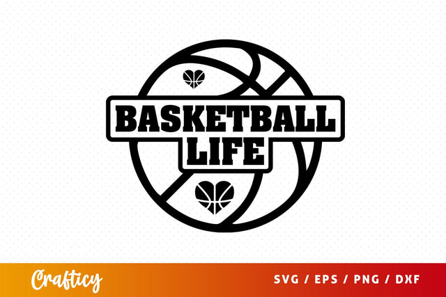 Basketball life SVG Design SVG Designangry 