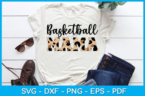 Basketball Mama SVG PNG PDF Cut File SVG Creativedesigntee 