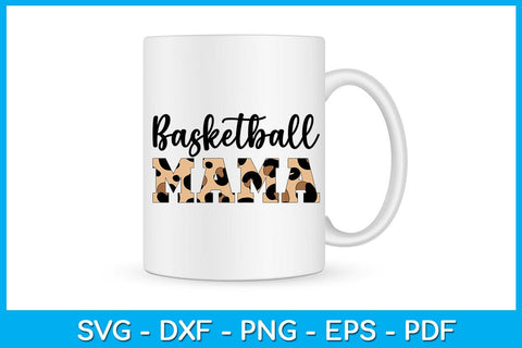 Basketball Mama SVG PNG PDF Cut File SVG Creativedesigntee 