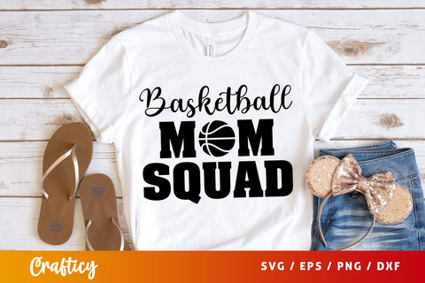 Basketball mom squad SVG Design SVG Designangry 