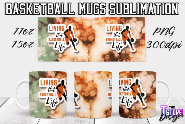 Basketball Mug Sublimation | 11 oz 15 oz Mug | PNG File | Sport Design Sublimation The T Store Design 