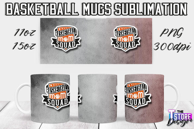 Basketball Mug Sublimation | 11 oz 15 oz Mug | PNG File | Sport Design Sublimation The T Store Design 