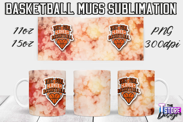 Basketball Mug Sublimation | 11 oz 15 oz Mug | PNG File | Sport Design Sublimation The T Store Design 
