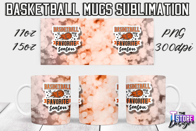 Basketball Mug Sublimation | 11 oz 15 oz Mug | PNG File | Sport Design Sublimation The T Store Design 