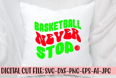 Basketball Never Stop Retro SVG SVG Syaman 