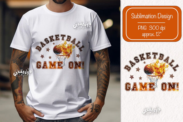 Basketball quote Basketball Game on sublimation t-shirt design Basketball png Sublimation Createya Design 