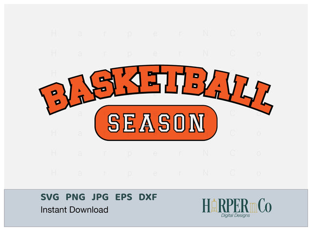 Basketball Season Laser SVG EPS Cut File SVG HarperNCo 