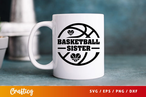 Basketball sister SVG Design SVG Designangry 