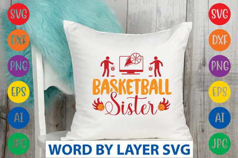 Basketball Sister SVG DESIGN SVG Rafiqul20606 