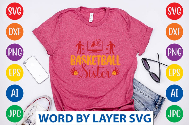 Basketball Sister SVG DESIGN SVG Rafiqul20606 